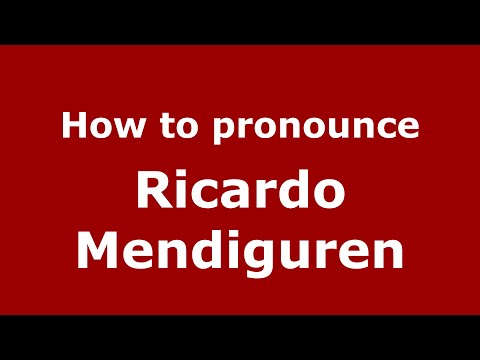 How to pronounce Ricardo Mendiguren (Spain/Spanish) - PronounceNames.com