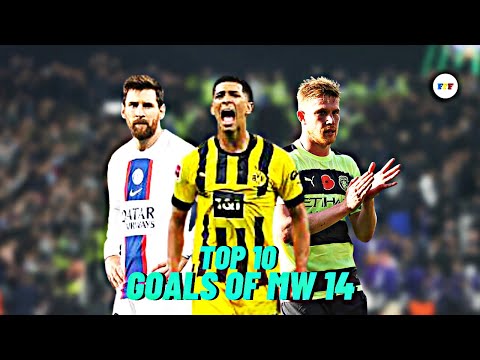 Top 10 Goals Of Match Week 14.
