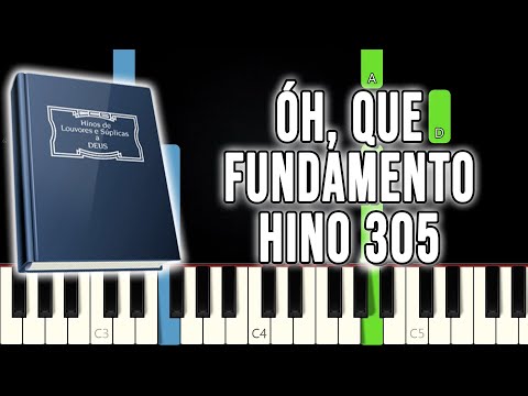 Hino 305 CCB - Óh, Que Fundamento | VERSÃO FÁCIL | Piano e Teclado Tutorial