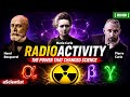 HINDI Radioactivity In 5 Min Discovery Decay Application