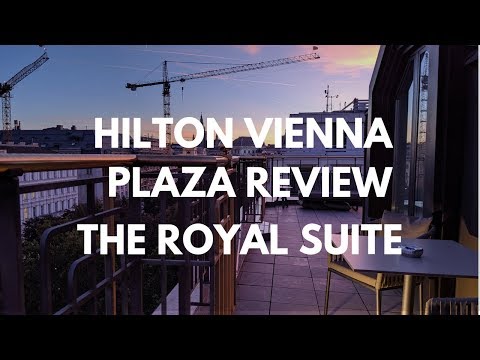 Upgraded To The Royal Suite At The Hilton Vienna Plaza!