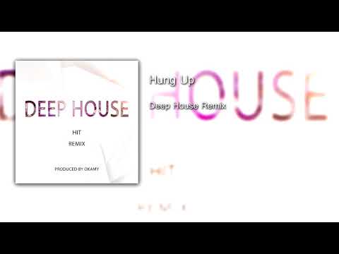 Madonna - Hung Up (DEEP HOUSE REMIX)