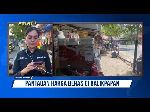 LIVE PANTAUAN HARGA BERAS DI BALIKPAPAN