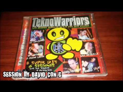 Tekno Warriors 1 - Session by David Con G