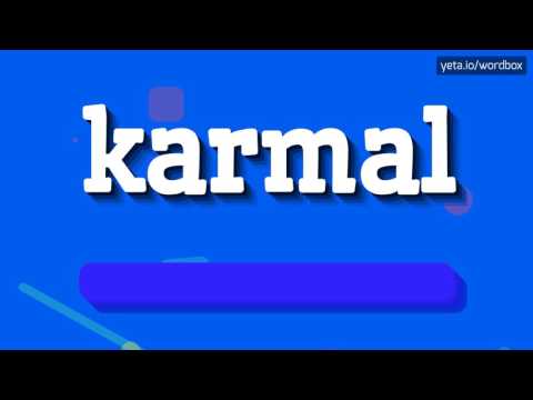 KARMAL - HOW TO PRONOUNCE IT!?
