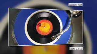 Joe South - Hush - The original version