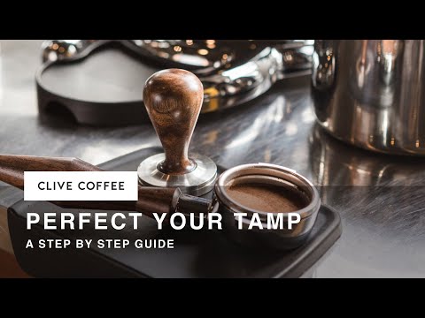 How To Perfect Your Tamp, and Your Espresso