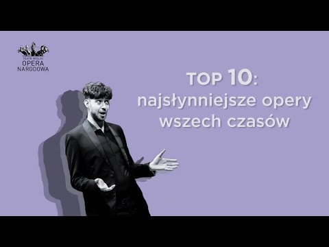 TOP10: najsłynniejsze opery wszech czasów - Operowym głosem #5  [ENG subtitles]