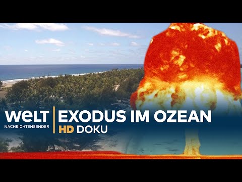 Der vergessene Atomkrieg (2/2) - Exodus im Stillen Ozean | Doku