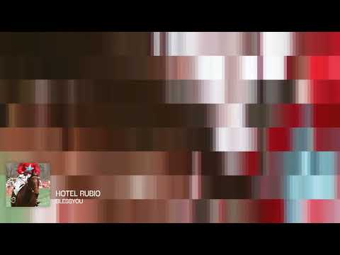 Hotel Rubio - Bless You