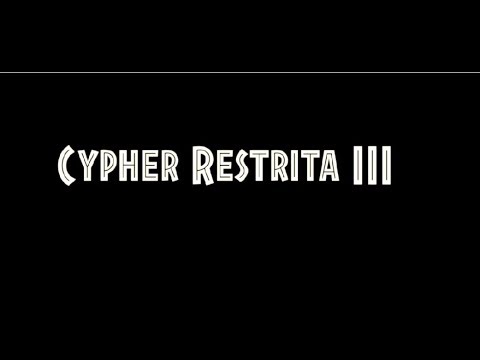 Cypher Restrita 3 (Vídeo Clipe Oficial)