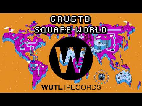 GrustB - Square World (Original Mix)