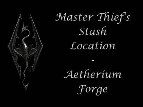 Aetherium Forge - Master Thief's Stash Location