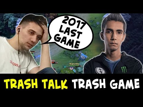 Trashtalk, trash game — 2017 last game Arteezy vs SumaiL