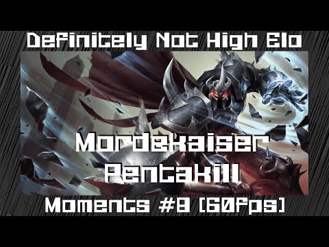 DNHE Moments [60fps] #8 - Mordekaiser Pentakill