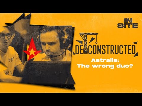 Astralis: The wrong duo? | de_constructed EP.25