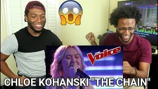 The Voice 2017 Blind Audition - Chloe Kohanski: &quot;The Chain&quot; (REACTION)