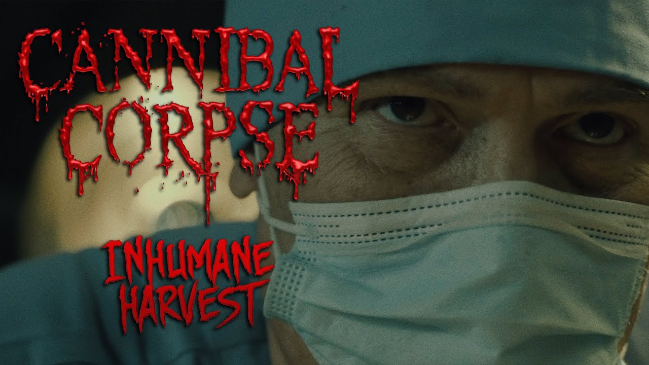 Cannibal Corpse - Inhumane Harvest (OFFICIAL VIDEO) - YouTube