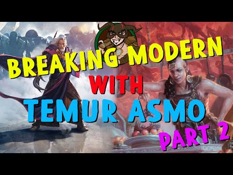 Modern - Breaking The Format With Temur Asmo, Part 2