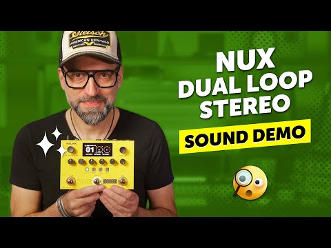 Double the Loops, Double the Creativity | Nux Dual Loop Stereo | Review & Sound Demo
