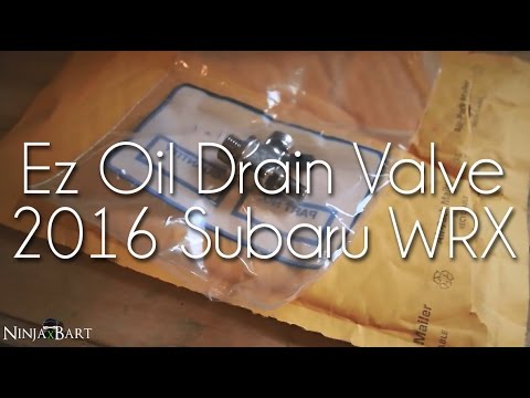 Ez-Oil Drain Valve Installation (2016 Subaru WRX)