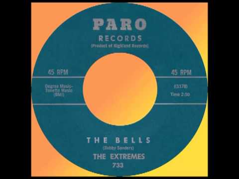 THE BELLS, The Extremes (Rare) Paro #733   1962