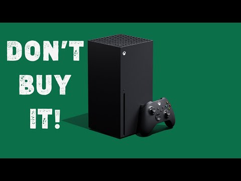 Don't Buy the Xbox Series X - Spending 1 week with the Series X