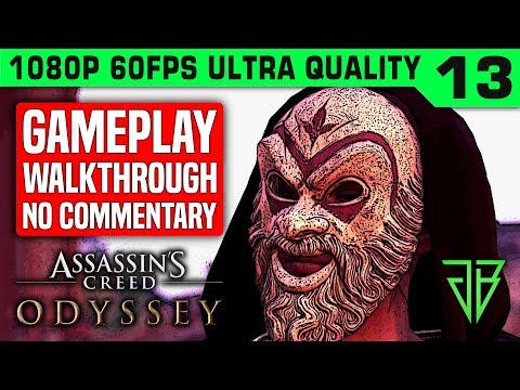 ASSASSIN'S CREED ODYSSEY Gameplay Walkthrough Part 13 No Commentary PC - 1080p 60fps Ultra Settings