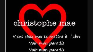 christophe mae ♥ mon paradis ♥.wmv