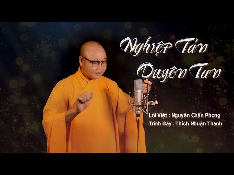 Thể hiện bởi Thích Nhuận Thanh