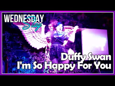 Duffy Swan - I'm so Happy 4 U by Rachel Bloom (29/01/2020)