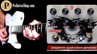 Video thumbnail for Walrus Audio Luminary Quad Octave Generator by ProGuitarShopDemos