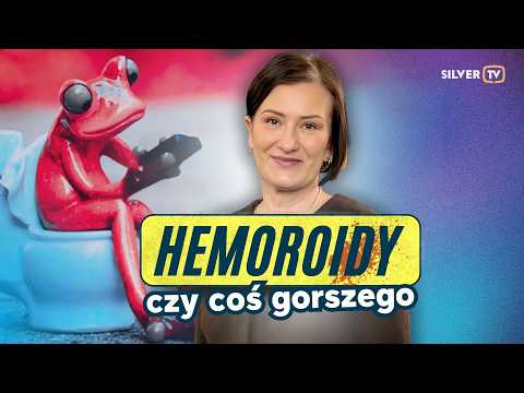 HEMOROIDY CZY SZCZELINA ODBYTU? TEN OBJAW NAJŁATWIEJ POMYLIĆ