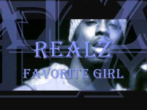 Realz UK - Favorite Girl (Produced By Arms)