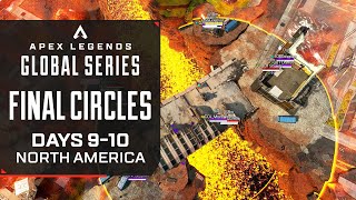 ALGS NA Final Circles | Days 9-10 | Ft. 100 Thieves, Team Liquid, G2 and TSM | Apex Legends