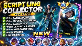 Download lagu Script Skin Ling Collector - Serene Plume No Password | Full Effect Voice | Patch Terbaru mp3