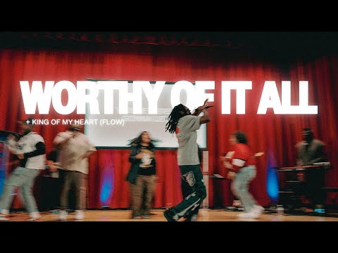 Worthy of it All + King of My Heart (Flow) with Tony Fresh | SoulCry Worship