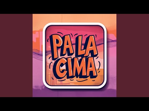 Pa La Cima