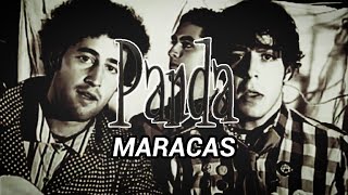 PANDA - MARACAS (LETRA)