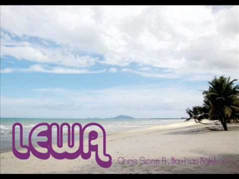 Lewa - Chris Sione ft. Nathan Nakikus
