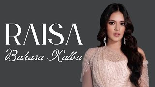 Download lagu Bahasa Kalbu - Raisa & Andi Rianto (Lirik Lagu) mp3 Download lagu Bahasa Kalbu - Raisa & Andi Rianto (Lirik Lagu) mp3