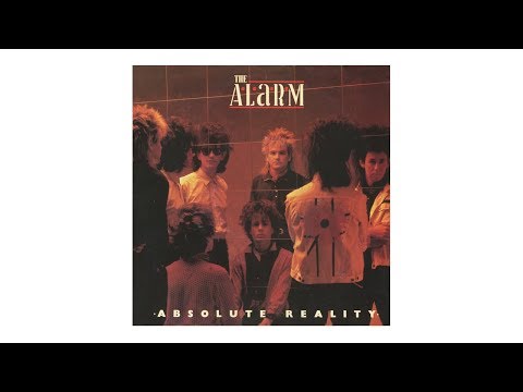 The Alarm - Absolute Reality (Official Music Video) [2018 Remaster]