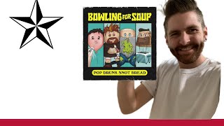 Album Review: Bowling For Soup “Pop Drunk Snot Bread”