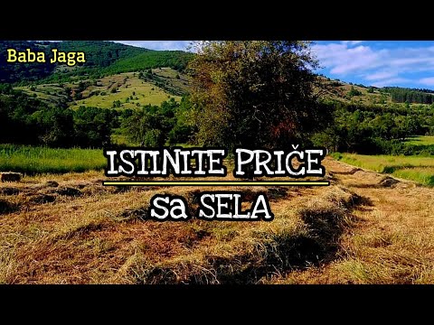 PRIČE SA SELA -  BABA JAGA DEVET PRIČA u JEDNOM VIDEU KOMPILACIJA (SRPSKE MISTERIJE) Jezive price