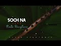 Soch Na Sake Ringtone | New Flute Ringtone | Arijit singh Ringtone Download link ⬇️