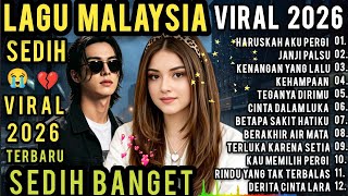 Download lagu LAGU MALAYSIA PALING SEDIH 😭 PATAH HATI 💔 GALAU /VIRAL TERBARU 2026 TEMAN KERJA SANTAI PERJALANAN  mp3