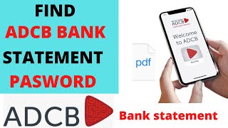 ADCB bank statement password |how to find bank statement