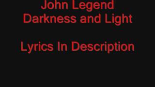 John Legend - Darkness and Light