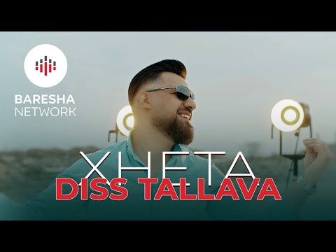 XHETA - DISS | TALLAVA [ #2026 ] Per Naim Hercekin HIT 