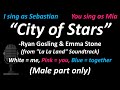 Ryan Gosling & Emma Stone – City of Stars (from La La Land) [Duet Version - Male Part Only] | Cover